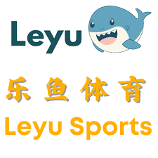 乐鱼体育 - Leyu乐鱼_LEYU SPORTS